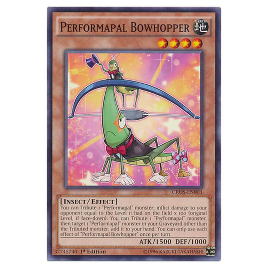 Yu-Gi-Oh! - Crossed Souls - Performapal Bowhopper (Common) CROS-EN003