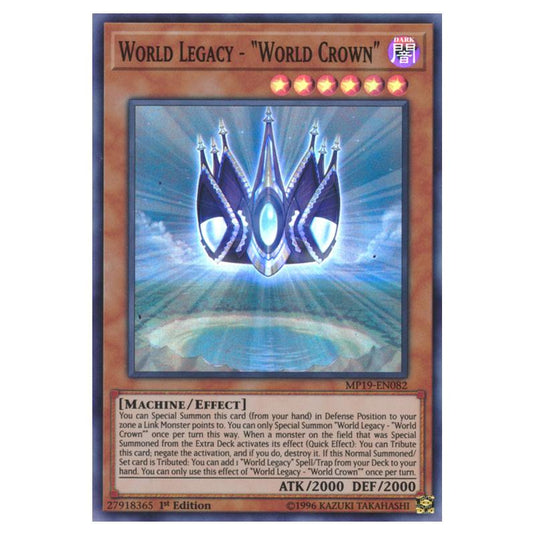 Yu-Gi-Oh! - 2019 Gold Sarcophagus Tin Mega Pack - World Legacy - "World Crown" (Super Rare) MP19-EN082