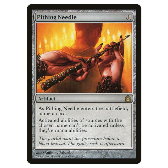 Magic The Gathering - Return To Ravnica - Pithing Needle - 231/274