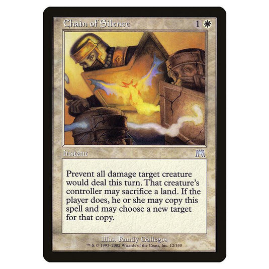 Magic The Gathering - Onslaught - Chain Of Silence - 12/350 (Foil)