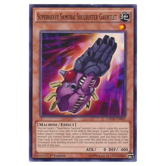 Yu-Gi-Oh! - Crossed Souls - Superheavy Samurai Soulbuster Gauntlet (Common) CROS-EN009