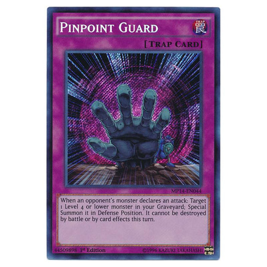 Yu-Gi-Oh! - 2014 Mega-Tin Mega Pack - Pinpoint Guard (Secret Rare) MP14-EN044