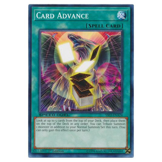 Yu-Gi-Oh! - Speed Duel Starter Decks - Ultimate Predators - Card Advance (Common) SS03-ENA24