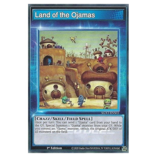 Yu-Gi-Oh! - Speed Duel GX - Duel Academy Box - Land of the Ojamas (Skill Card) (Common) SGX1-ENS03