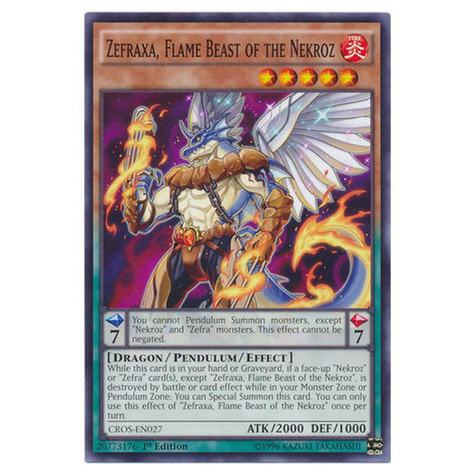 Yu-Gi-Oh! - Crossed Souls - Zefraxa, Flame Beast of the Nekroz (Common) CROS-EN027