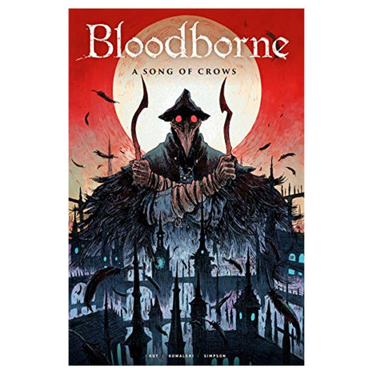 Bloodborne - A Song of Crows