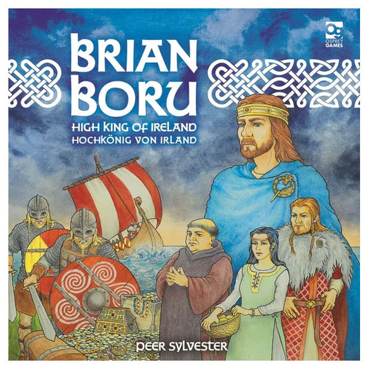 Brian Boru: High King of Ireland