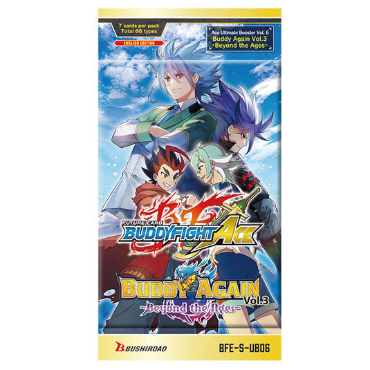 Future Card Buddyfight - Ace Ultimate Booster Pack Vol.6 Buddy Again Vol.3 Buddy Again Beyond the Ages