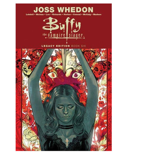 Buffy the Vampire Slayer - Legacy Edition - Book 6