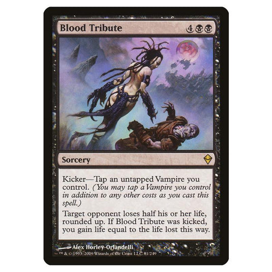 Magic The Gathering - Zendikar - Blood Tribute - 81/249 (Foil)