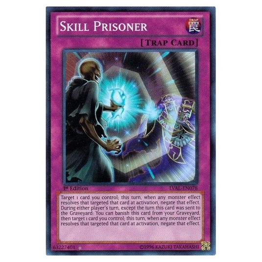 Yu-Gi-Oh! - Legacy of the Valiant - Skill Prisoner (Super Rare) LVAL-EN078