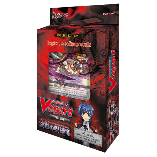 Cardfight!! Vanguard - Trial Decks - TD17 Will of The Locked Dragon