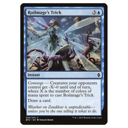 Magic The Gathering - Battle For Zendikar - Roilmage's Trick - 83/274