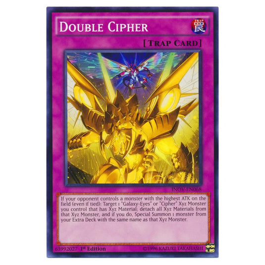 Yu-Gi-Oh! - Invasion - Vengeance - Double Cipher (Common) INOV-EN068