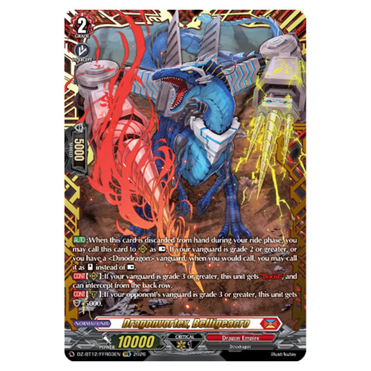 Dragonvortex, Belligeacro DZ-BT12/FFR03EN card from the Cardfight!! Vanguard set Chasm of Lost Souls
