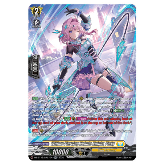 Willow-Piercing Nebula Knight, Picky DZ-BT12/SR27EN card from the Cardfight!! Vanguard set Chasm of Lost Souls