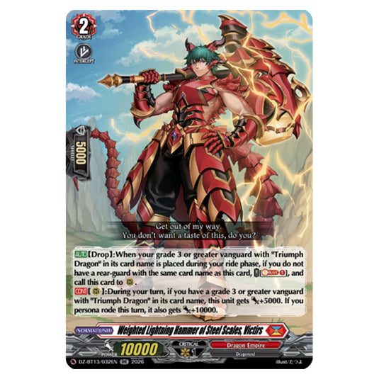 Weighted Lightning Hammer of Steel Scales, Victirs DZ-BT13/032EN card from the Cardfight!! Vanguard set Parallactic Clash
