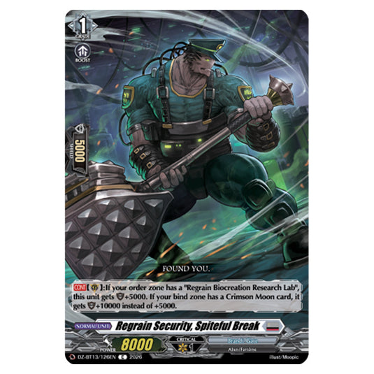 Regrain Security, Spiteful Break DZ-BT13/126EN card from the Cardfight!! Vanguard set Parallactic Clash