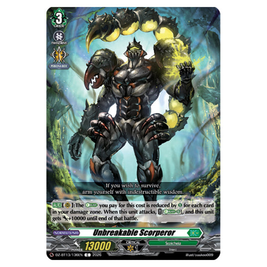 Unbreakable Scorperor DZ-BT13/136EN card from the Cardfight!! Vanguard set Parallactic Clash