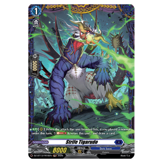 Strife Tigarudo DZ-BT13/FR16EN card from the Cardfight!! Vanguard set Parallactic Clash