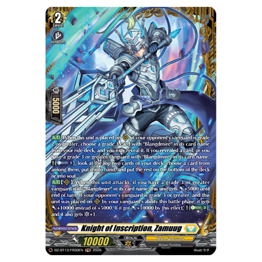 Knight of Inscription, Zamuug DZ-BT13/FR30EN card from the Cardfight!! Vanguard set Parallactic Clash