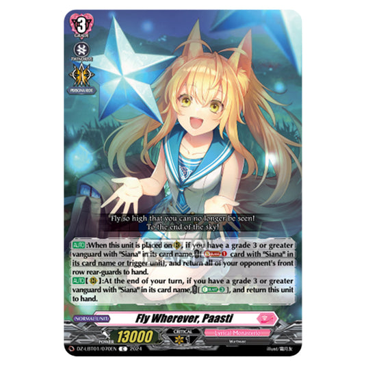 Fly Wherever, Paasti DZ-LBT01/070EN card from the Cardfight!! Vanguard set Lyrical Monasterio Sparkling Stars!