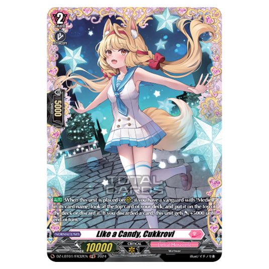 Like a Candy, Cukkrovi DZ-LBT01/FR32EN card from the Cardfight!! Vanguard set Lyrical Monasterio Sparkling Stars!