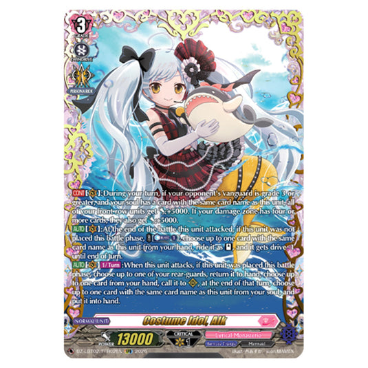 Costume Idol, Alk DZ-LBT02/FFR02EN card from the Cardfight!! Vanguard set Lyrical Monasterio Season of Wonders