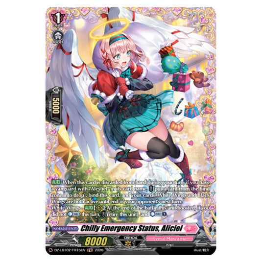Chilly Emergency Status, Aliciel DZ-LBT02/FR15EN card from the Cardfight!! Vanguard set Lyrical Monasterio Season of Wonders
