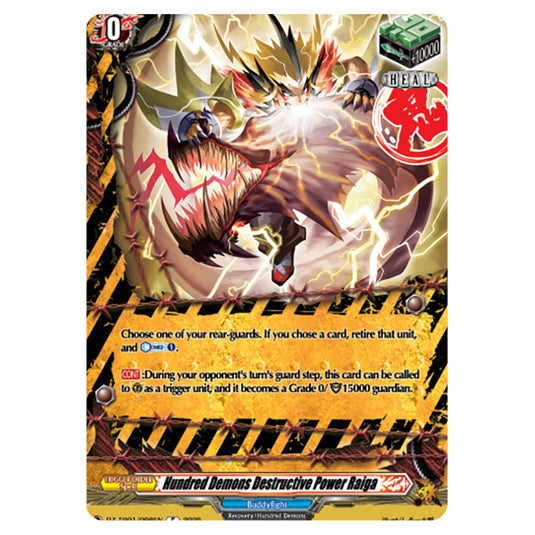 Hundred Demons Destructive Power Raiga DZ-TB01/098EN card from the Cardfight!! Vanguard set Future Card Buddyfight