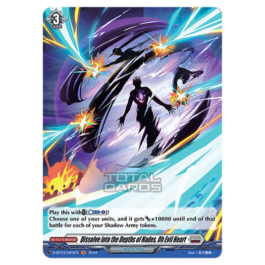 Cardfight!! Vanguard - VGE-D-BT04 - Awakening of Chakrabarthi - Dissolve into the Depths of Hades, Oh Evil Heart (H) D-BT04/H024