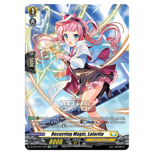 Cardfight!! Vanguard - VGE-D-BT04 - Awakening of Chakrabarthi - Recurring Magic, Lalarita (SP) D-BT04/SP012