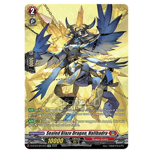 Cardfight!! Vanguard - VGE-D-BT04 - Awakening of Chakrabarthi - Sealed Blaze Dragon, Halibadra (SP) D-BT04/SP037