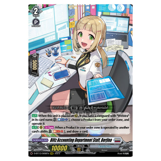 Cardfight!! Vanguard - D-BT13 - Flight of Chakrabarthi - Blitz Accounting Department Staff, Berjina (RRR) D-BT13/009EN