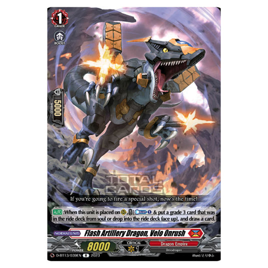 Cardfight!! Vanguard - D-BT13 - Flight of Chakrabarthi - Flash Artillery Dragon, Velo Onrush (R) D-BT13/039EN