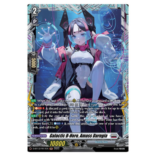 Cardfight!! Vanguard - D-BT13 - Flight of Chakrabarthi - Galactic B-Hero, Amass Darngia (FR) D-BT13/FR17EN
