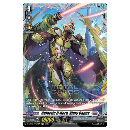 Cardfight!! Vanguard - D-BT13 - Flight of Chakrabarthi - Galactic B-Hero, Viary Capus (FR) D-BT13/FR21EN