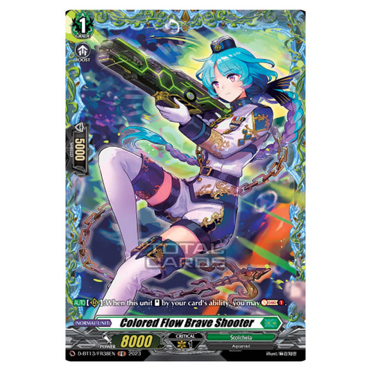 Cardfight!! Vanguard - D-BT13 - Flight of Chakrabarthi - Colored Flow Brave Shooter (FR) D-BT13/FR38EN