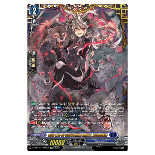 Cardfight!! Vanguard - D-BT13 - Flight of Chakrabarthi - Red Eye of Governing Ruler, Lindalkia (FFR) D-BT13/FRR06EN
