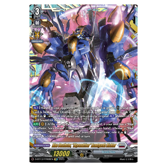 Cardfight!! Vanguard - D-BT13 - Flight of Chakrabarthi - Blue Deathster, "Skyrendriver" Avantgarda Richter (FFR) D-BT13/FRR08EN