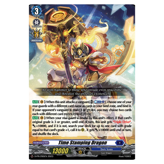 Cardfight!! Vanguard - D-BT13 - Flight of Chakrabarthi - Time Stamping Dragon (PR) D-PR/295EN