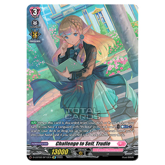 Cardfight!! Vanguard - Lyrical Monasterio ~It's A New School Term!~ - Challenge to Self, Trudie (SP) D-LBT02/SP012