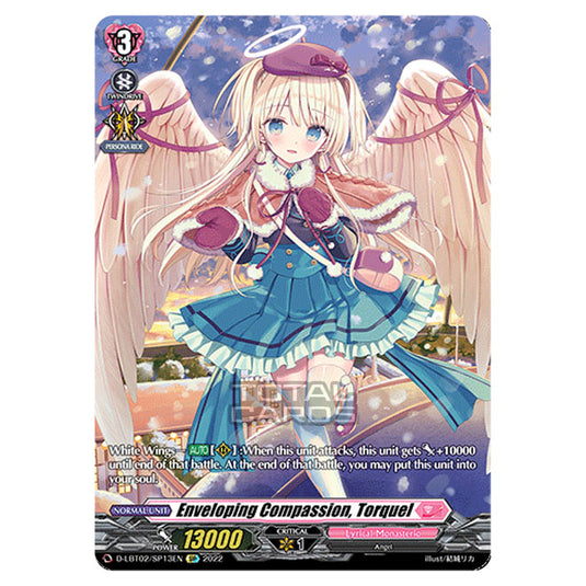 Cardfight!! Vanguard - Lyrical Monasterio ~It's A New School Term!~ - Enveloping Compassion, Torquel (SP) D-LBT02/SP013