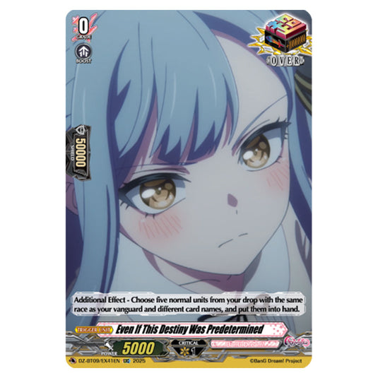 Even If This Destiny Was Predetermined DZ-BT09/EX41EN card from the Cardfight!! Vanguard set Super Brave Detonation