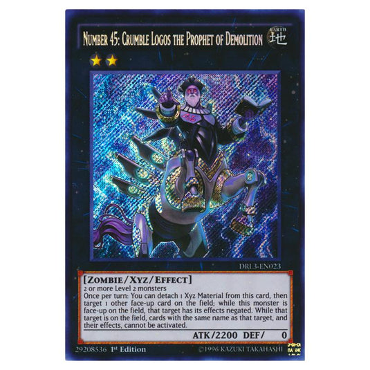 Yu-Gi-Oh! - Dragons of Legend - Unleashed - Number 45: Crumble Logos the Prophet of Demolition (Secret Rare) DRL3-EN023