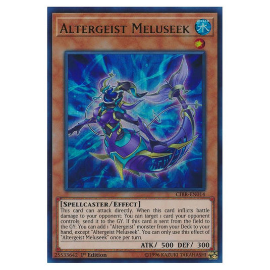 Yu-Gi-Oh! - Circuit Break - Altergeist Meluseek (Ultra Rare) CIBR-EN014
