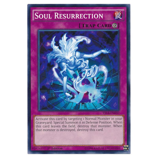 Yu-Gi-Oh! - Super Starter - Space-Time Showdown - Soul Resurrection (Common) YS14-EN037