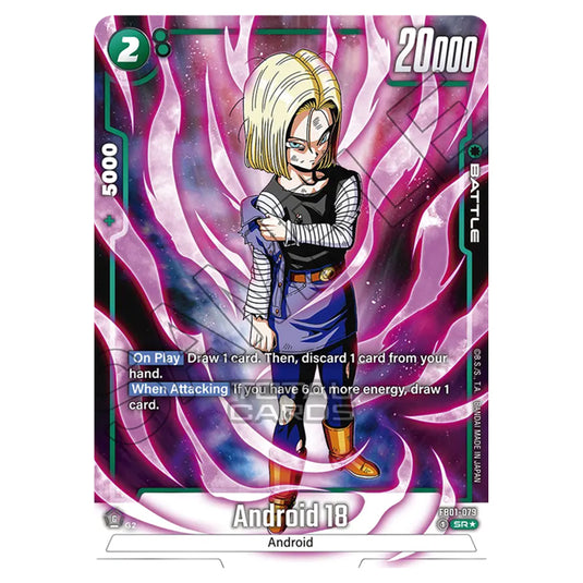 Dragon Ball Super - Fusion World - FB01 - Awakened Pulse - Android 18 (Super Rare) - FB01-079a