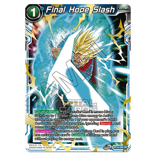 Dragon Ball Super - B10 - Unison Warrior Series - Rise of the Unison Warrior - Final Hope Slash - BT10-056