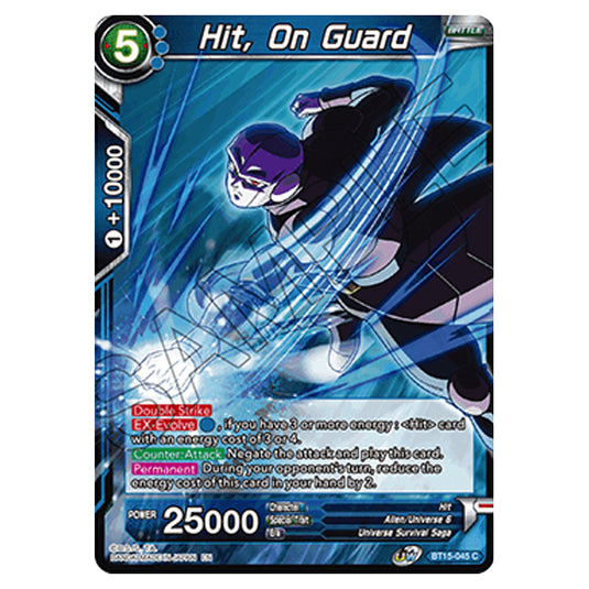 Dragon Ball Super - B15 - Saiyan Showdown - Hit, On Guard - BT15-045